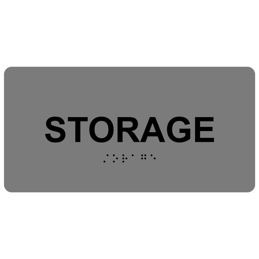Gray ADA Braille Storage Sign with Black Tactile Text