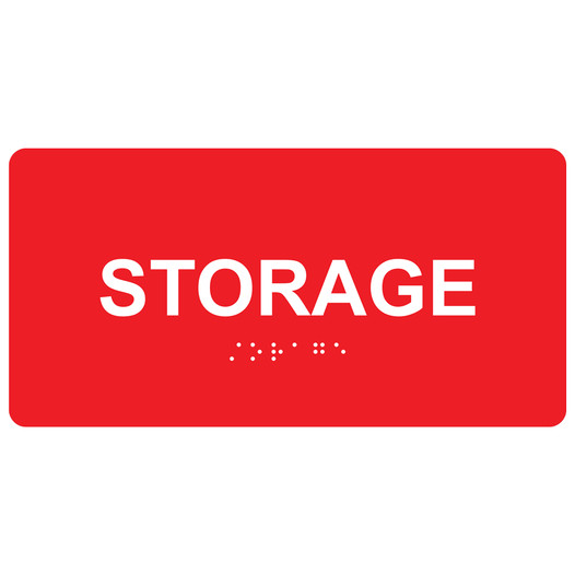 Red ADA Braille Storage Sign with White Tactile Text
