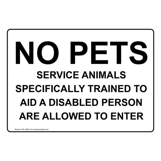 No Pets Service Animals Allowed Sign NHE-13893