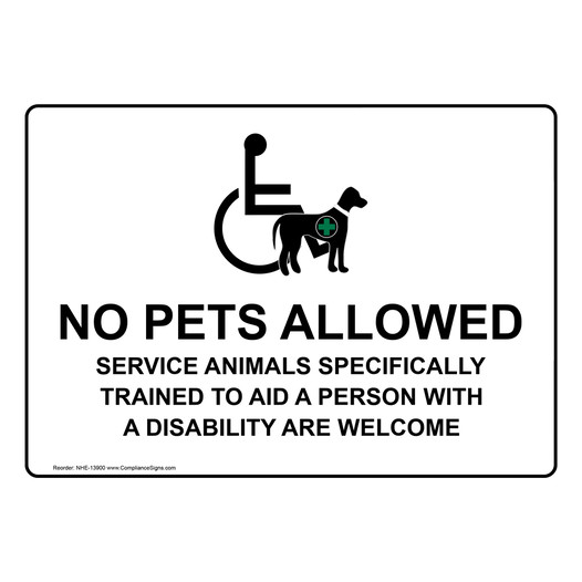 No Pets Service Animals Allowed Sign NHE-13900