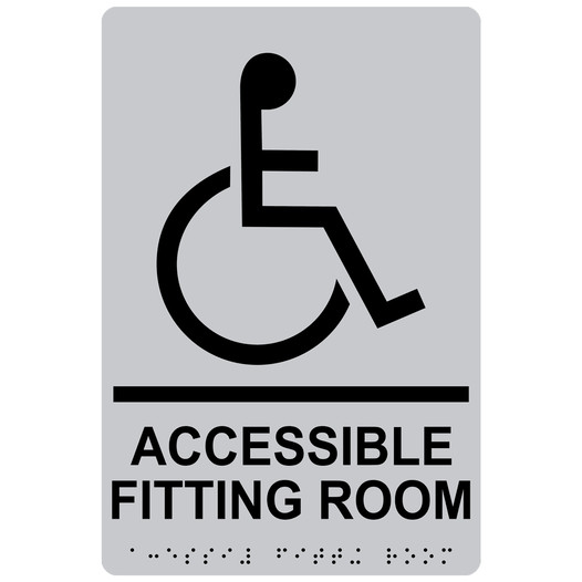 Silver ADA Braille ACCESSIBLE FITTING ROOM Sign with Symbol RRE-19949_Black_on_Silver