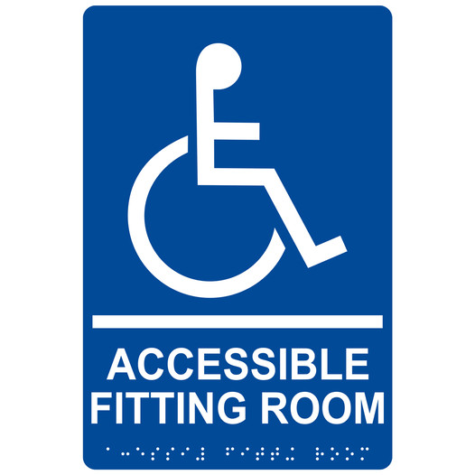 Blue ADA Braille ACCESSIBLE FITTING ROOM Sign with Symbol RRE-19949_White_on_Blue