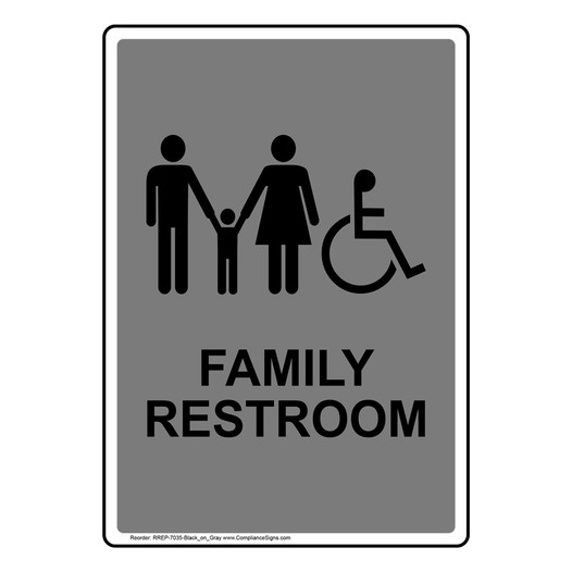 Portrait Gray Accessible FAMILY RESTROOM Sign With Symbol RREP-7035-Black_on_Gray