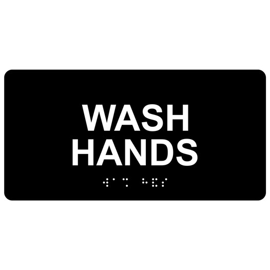 Black ADA Braille Wash Hands Sign with Tactile Text - RSME-366_White_on_Black