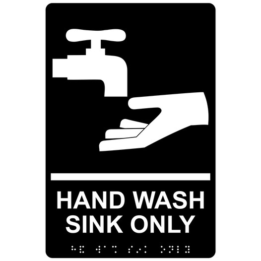 Black ADA Braille HAND WASH SINK ONLY Sign with Symbol RRE-995_White_on_Black