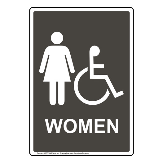 Portrait Charcoal Gray Accessible WOMEN Restroom Sign With Symbol RREP-7040-White_on_CharcoalGray