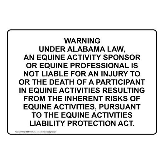 Alabama Equine Activity Sponsor Not Liable Sign NHE-18331-Alabama