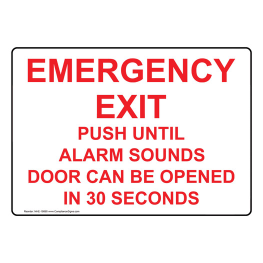 Emergency Exit Push Until Alarm Sounds Sign NHE-19890 Enter / Exit