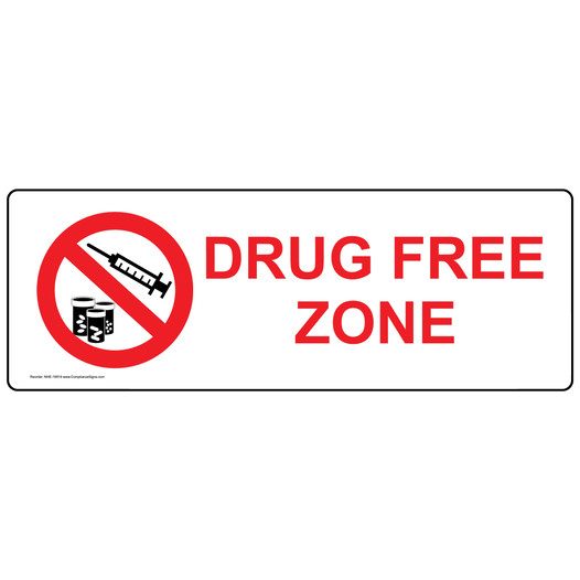 Drug Free Zone Label for Alcohol / Drugs / Weapons NHE-16919