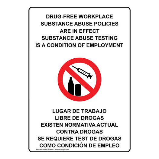 Drug-Free Workplace Bilingual Sign NHB-8054 Alcohol / Drugs / Weapons