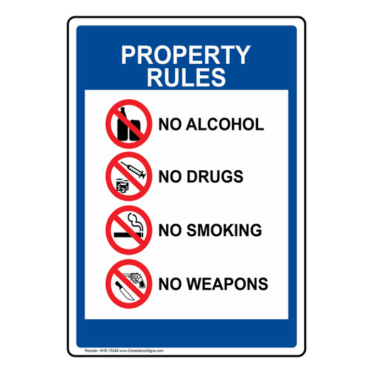 Property Rules No Alcohol Drugs Smoking Weapons Sign NHE-15248