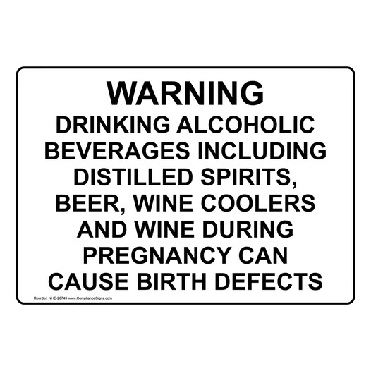 Warning Drinking Alcoholic Beverages Including Sign NHE-26749