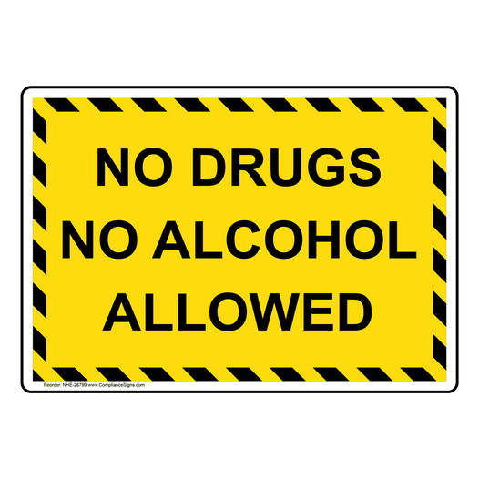 No Drugs No Alcohol Allowed Sign NHE-26799