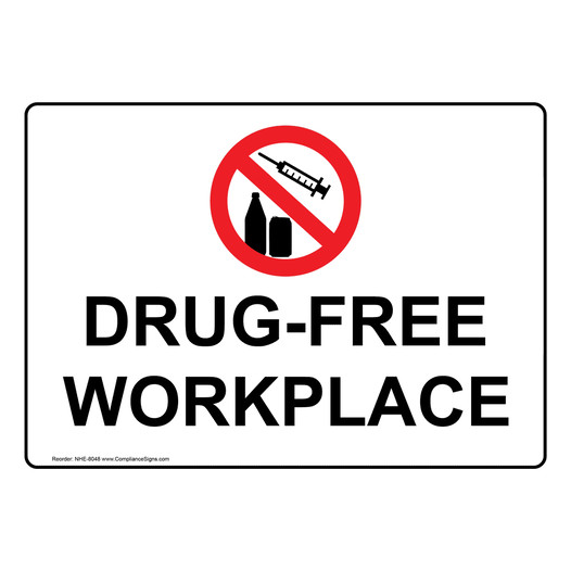 Drug-Free Workplace Sign NHE-8048
