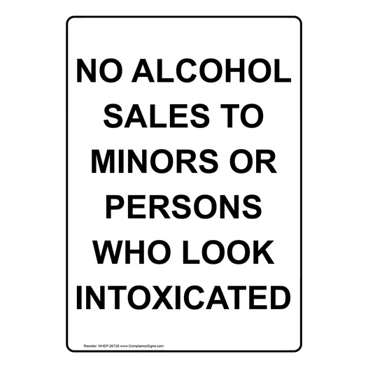 Portrait No Alcohol Sales To Minors Or Persons Sign NHEP-26728