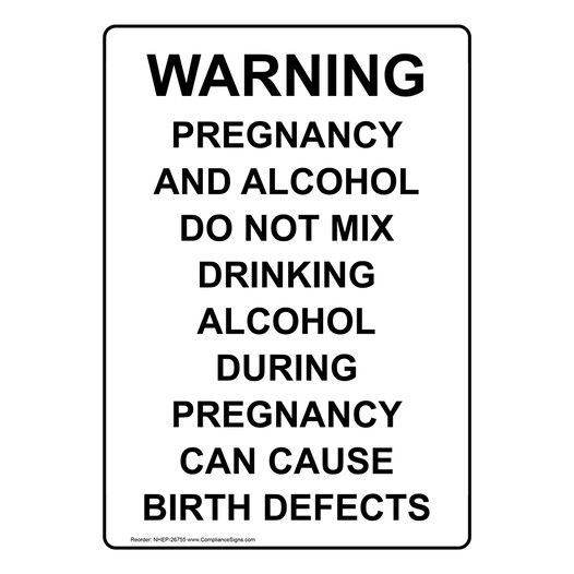 Portrait Warning Pregnancy And Alcohol Do Not Sign NHEP-26755