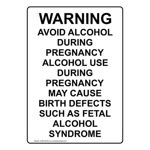 Portrait Warning Avoid Alcohol During Pregnancy Sign NHEP-26758