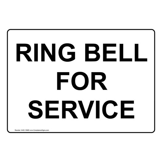 Ring Bell For Service Sign for Dining / Hospitality / Retail NHE-15685