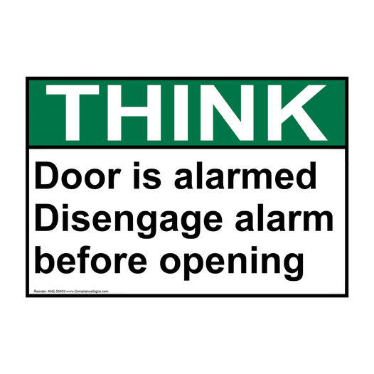 ANSI NOTICE Door is alarmed Disengage alarm before opening Sign ANE-50403