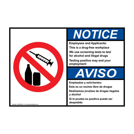 English + Spanish ANSI NOTICE Employees and Applicants: This is a drug-free workplace Sign With Symbol ANB-8063