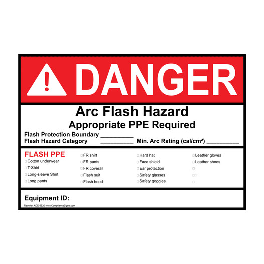 ANSI DANGER Arc Flash Hazard Appropriate PPE Required Flash Protection Boundary Sign ADE-9620