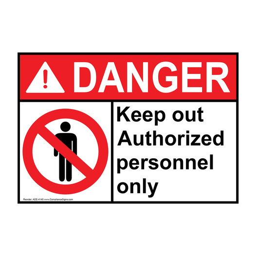 ANSI DANGER Keep Out Authorized Personnel Only Sign with Symbol ADE-4140