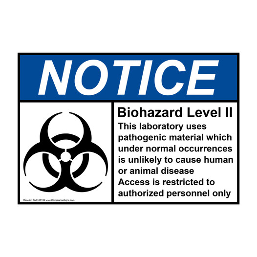 ANSI NOTICE Biohazard Level II This laboratory Sign with Symbol ANE-35139