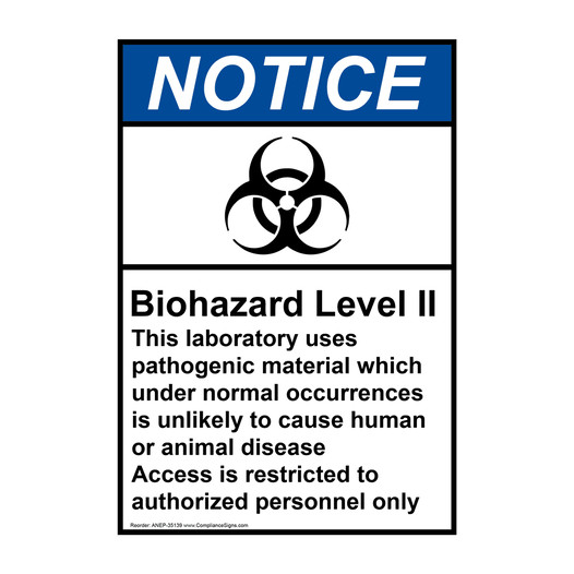 Vertical Biohazard Level II Sign - ANSI Notice - Authorized Personnel Only