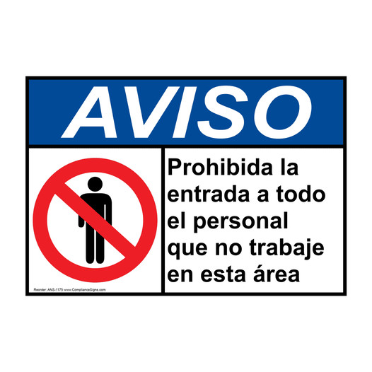 Spanish ANSI NOTICE Keep Out Sign With Symbol ANS-1175