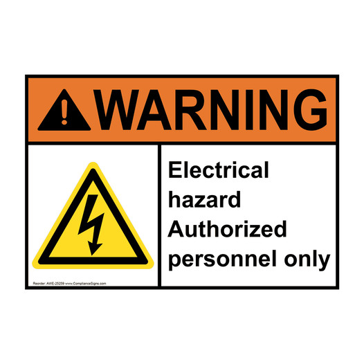 ANSI WARNING Electrical hazard Authorized Sign with Symbol AWE-25259