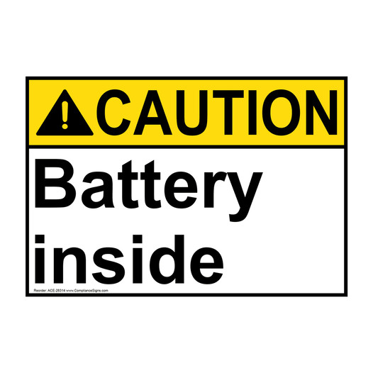 ANSI CAUTION Battery inside Sign ACE-28314