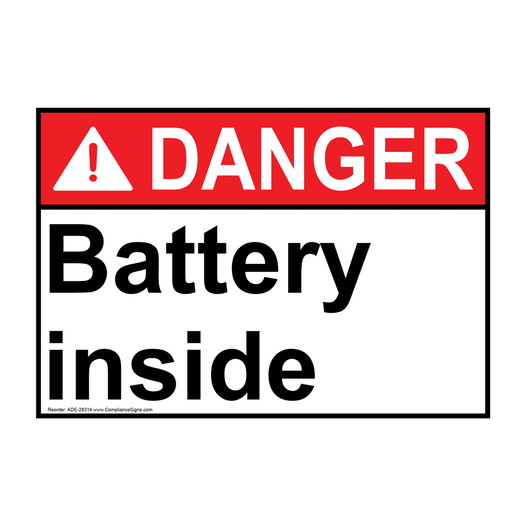 ANSI DANGER Battery inside Sign ADE-28314
