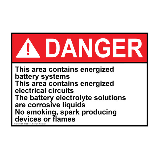 ANSI DANGER This area contains energized battery systems Sign ADE-28322