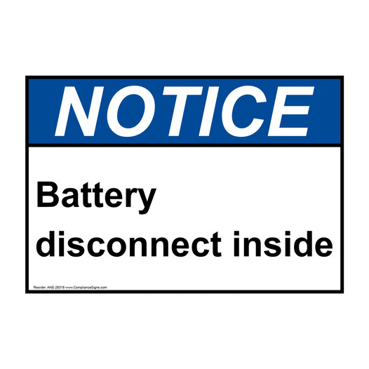 ANSI NOTICE Battery disconnect inside Sign ANE-28318
