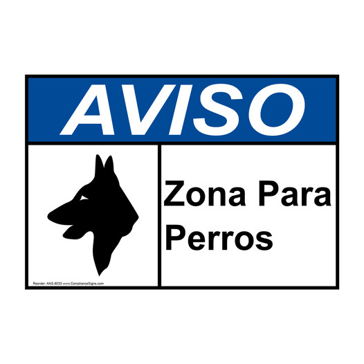 Spanish ANSI NOTICE Dog Area Sign With Symbol ANS-8033