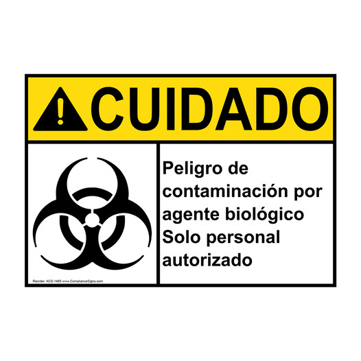 Spanish ANSI CAUTION Biohazard Authorized Personnel Only Sign With Symbol ACS-1465