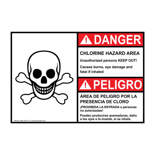 English + Spanish ANSI DANGER CHLORINE HAZARD AREA Unauthorized persons KEEP OUT! Sign With Symbol ADB-1675-R