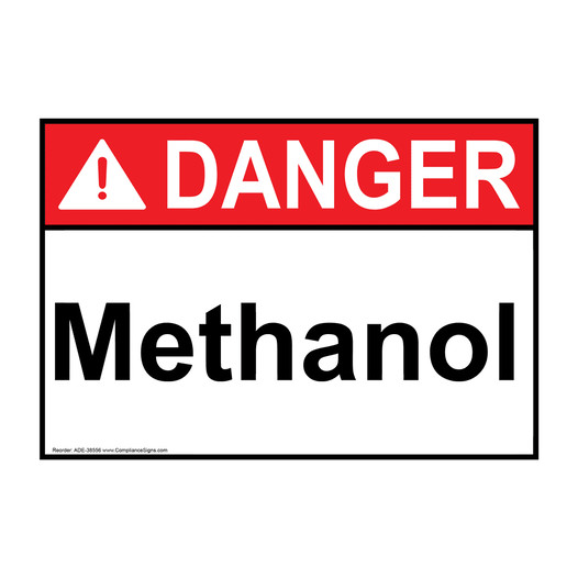 ANSI DANGER Methanol Sign ADE-38556