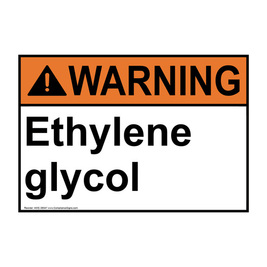 ANSI WARNING Ethylene glycol Sign AWE-38547