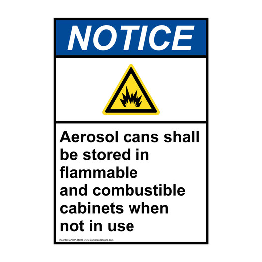 Portrait ANSI NOTICE Aerosol cans shall Sign with Symbol ANEP-38023