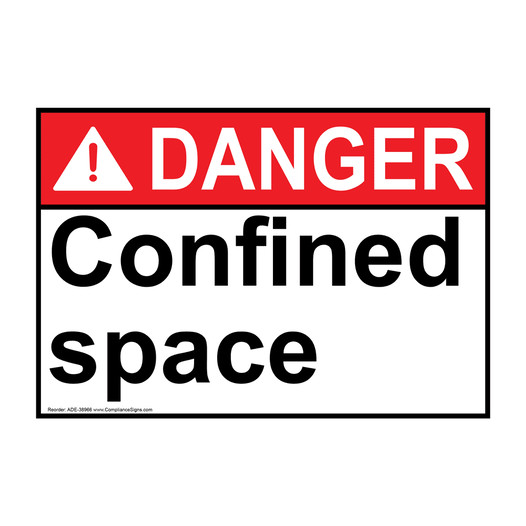 ANSI DANGER Confined space Sign