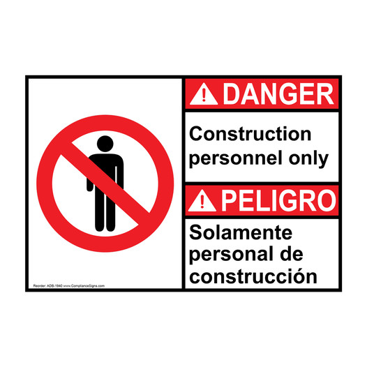 English + Spanish ANSI DANGER Construction Personnel Only Sign With Symbol ADB-1940