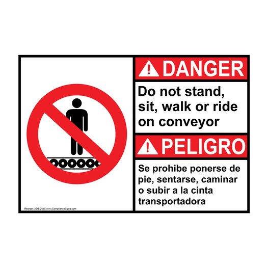 English + Spanish ANSI DANGER Do Not Stand, Sit, Walk Conveyor Sign With Symbol ADB-2445