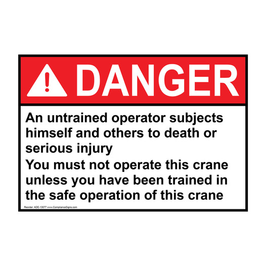 ANSI DANGER An untrained operator subjects himself and others to death Sign ADE-13077
