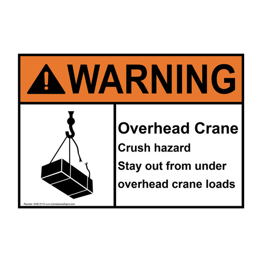 ANSI WARNING Overhead Crane Crush Hazard Sign with Symbol AWE-5115