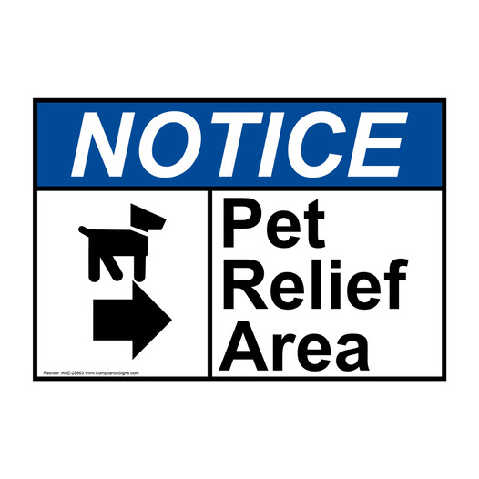 ANSI NOTICE Pet Relief Area [right arrow] Sign with Symbol ANE-28863