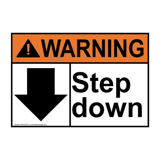 ANSI WARNING Step down [down arrow] Sign with Symbol AWE-28774