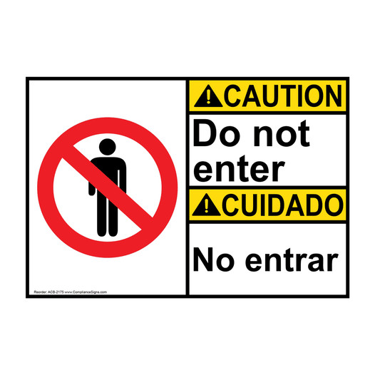 English + Spanish ANSI CAUTION Do Not Enter Sign With Symbol ACB-2175