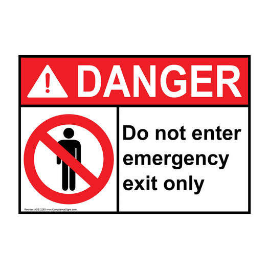 ANSI DANGER Do Not Enter Emergency Exit Only With Symbol Sign with Symbol ADE-2285
