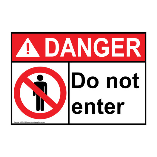 ANSI DANGER Do Not Enter Sign with Symbol ADE-2305